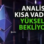 Analist Ethereum’da Bu Göstergeye Dikkat Çekti: Hedef Verdi!