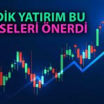 Aracı Kurum Son İşlem Gününe 3 Hissede Yükseliş Bekliyor