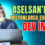 Aselsan, Deniz Sistemleri Tedariki için Dev İmzayı Attı