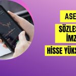 Aselsan ile Cumhurbaşkanlığı Sözleşme İmzaladı! Hisse Artıda