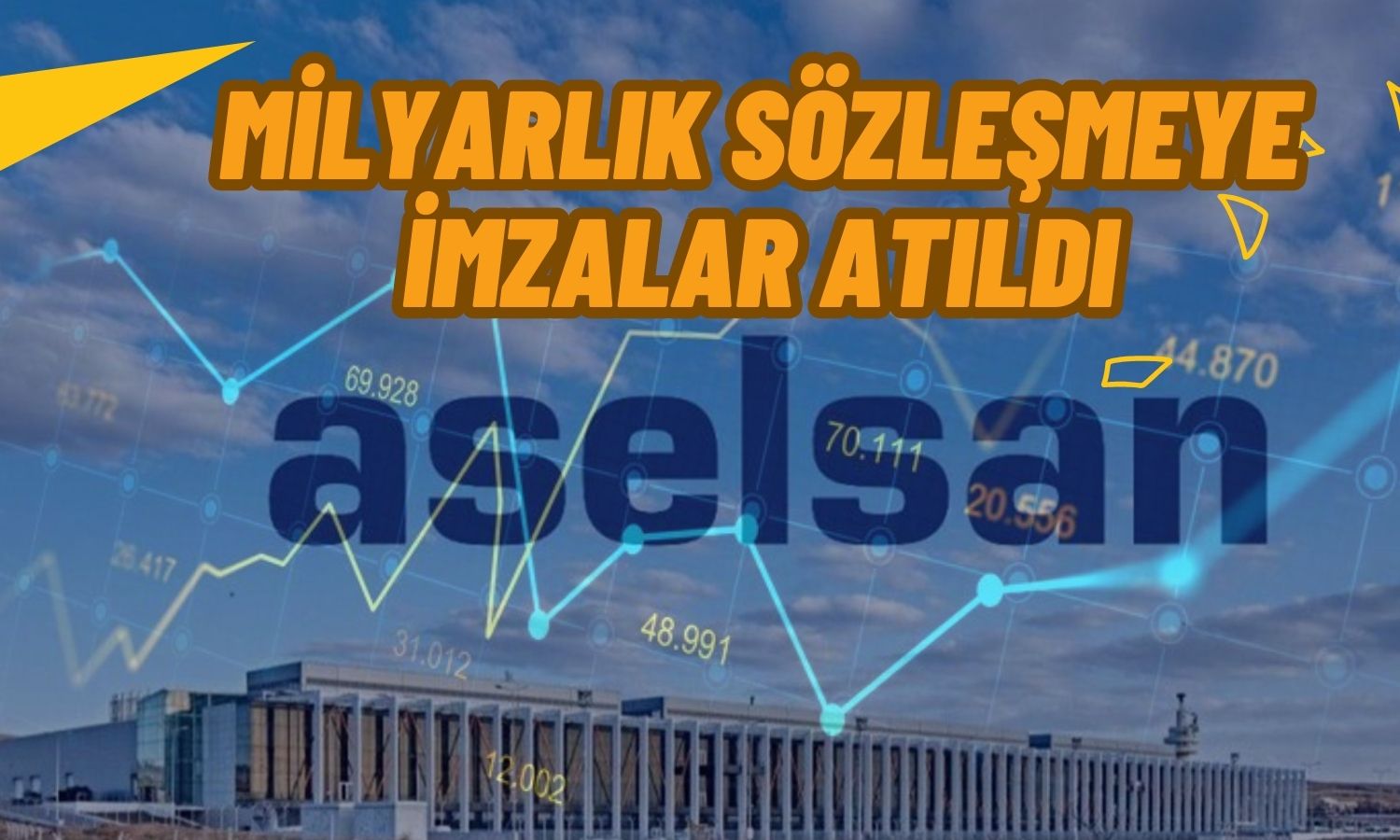 Aselsan Dev Sözleşmeyi İmzaladı! Hisseler Düşüşte