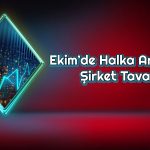 Aylık Yüzde 50 Artan Hisse Yeni Duyuruyla Tavan Oldu