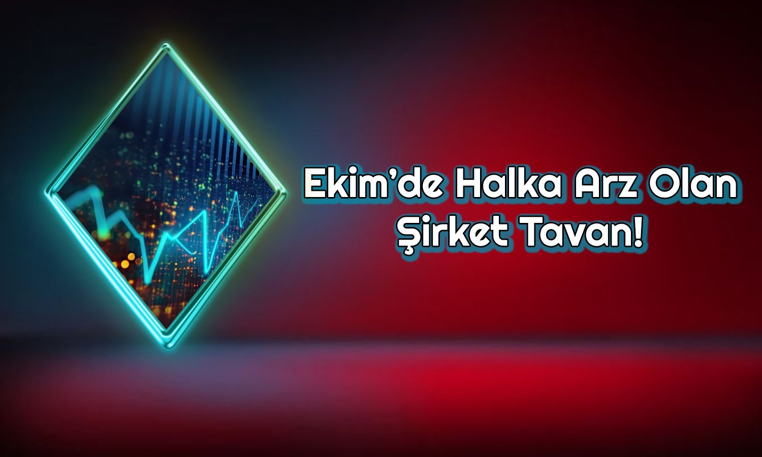 Aylık Yüzde 50 Artan Hisse Yeni Duyuruyla Tavan Oldu