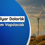 Bakan Açıkladı: Enerji Alanında 20 Milyar Dolarlık Yatırım