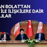 Bakan Bolat İran ile Ticaret Hacminde Hedefleri Açıkladı