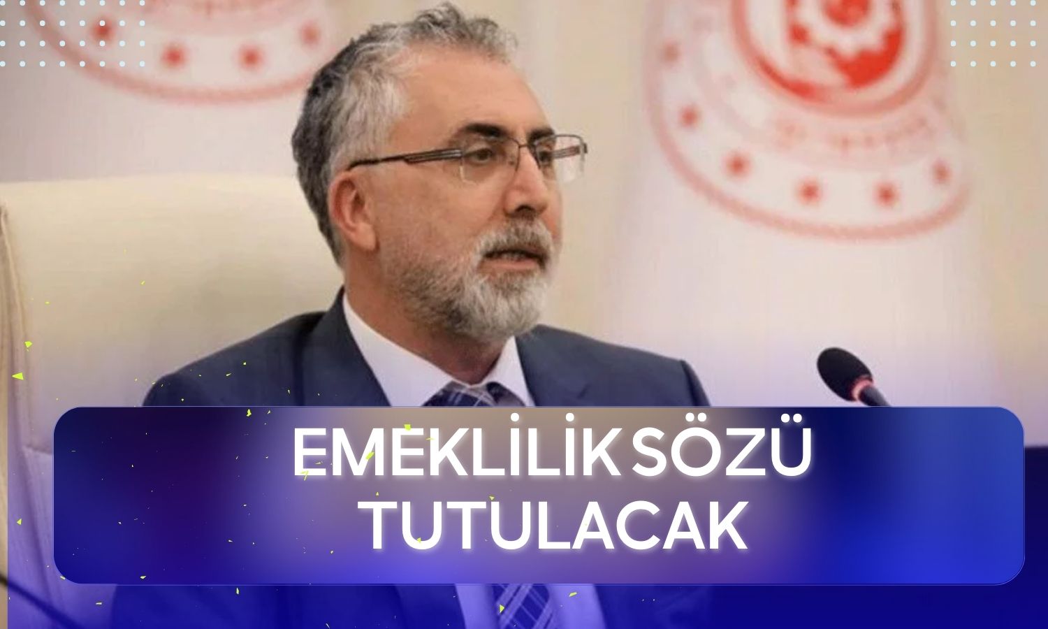Bakan Işıkhan’dan Yeni Emeklilik Sistemi Açıklaması Geldi