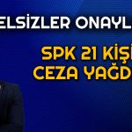 SPK’dan Onay Geldi! Listede Hem Bedelli Hem Bedelsiz Var