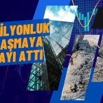 Beton Şirketinin Hisseleri Milyonluk Anlaşma ile Yükseldi