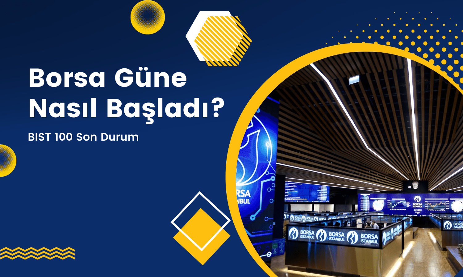 BIST 100 Güne Nasıl Başladı? (11.01.2024)