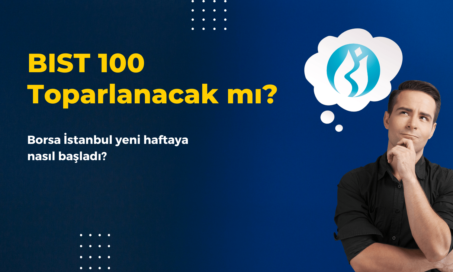 BIST 100 Haftaya Nasıl Başladı? (22.01.2024)