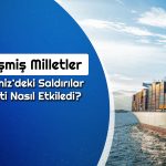 BM’den Rapor Geldi: Küresel Ticaret Tehlike Altında