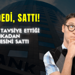 BofA AL Dediği Bankalarda 341 Milyon TL Satış Yaptı