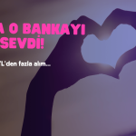 BofA O Bankadan Vazgeçmiyor! 70 Milyon TL Alım