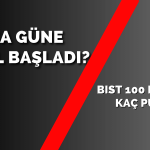 Borsa Güne Nasıl Başladı? BIST 100 Endeksi Kaç Puan? (31.01.2024)