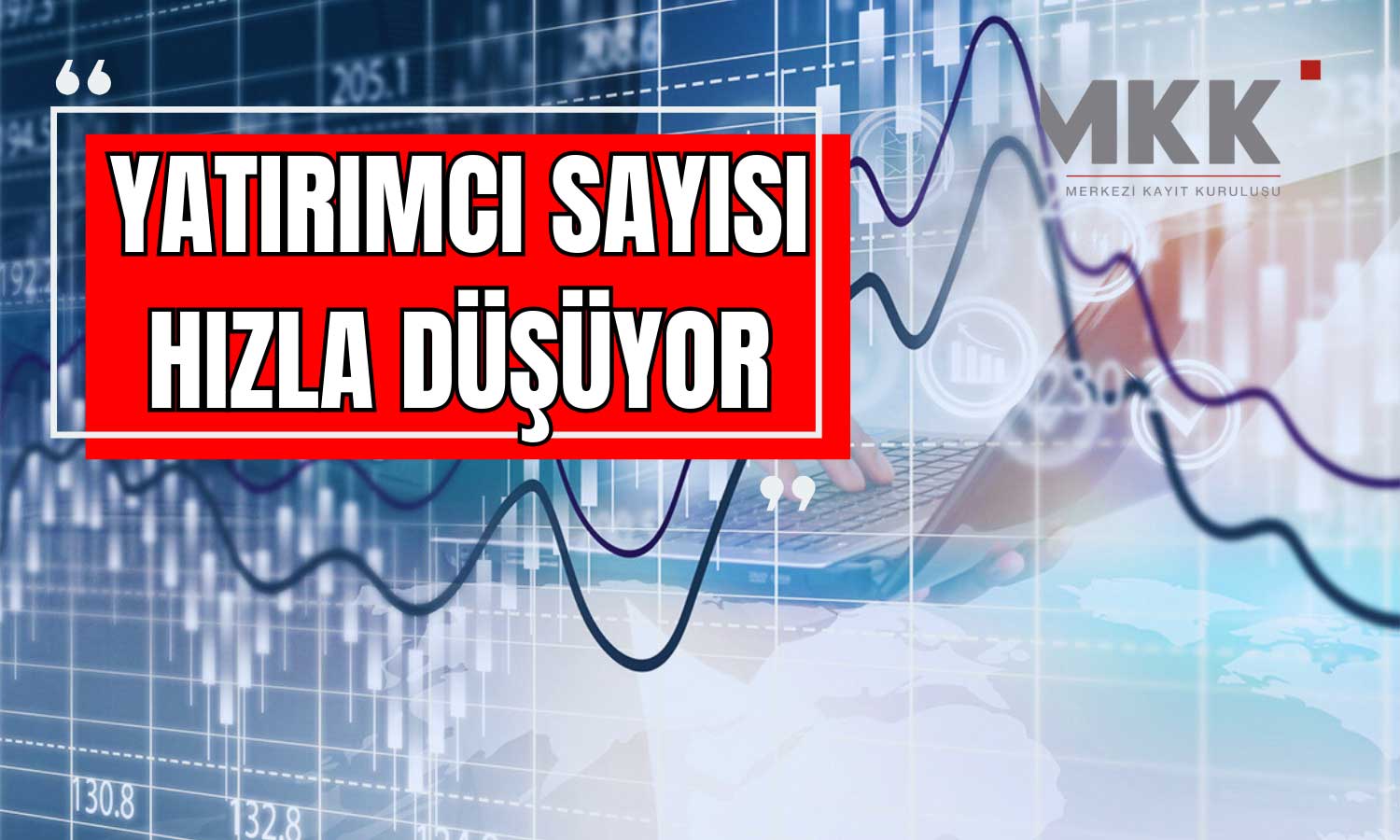 Borsada Firar! 5 Haftada 1 Milyon Yatırımcı Kayıp