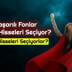 Borsa Yatırımcısına Kazandıran 3 Adet Başarılı Fon