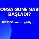 Borsada Yükseliş Hızlandı! BIST 100 Güne Nasıl Başladı? (30.01.2024)