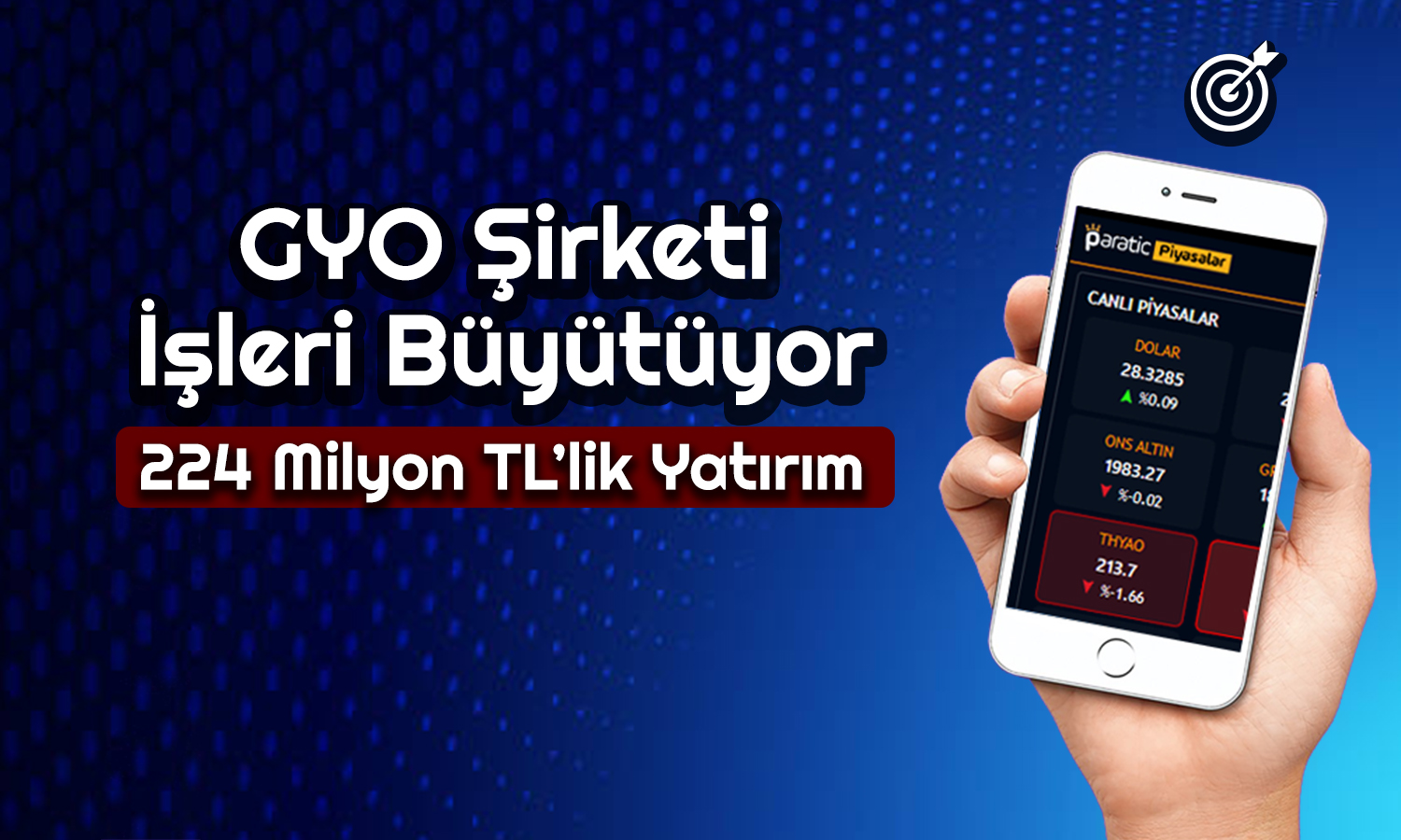 Borsadaki GYO Şirketi 224 Milyon TL’lik Yatırım Yaptı