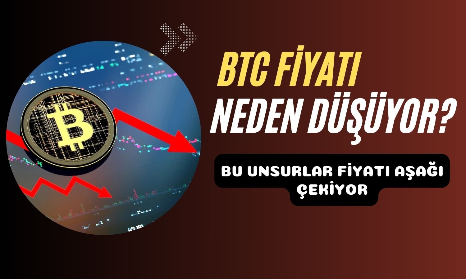 Bitcoin Fiyatını 39 Bin Dolar Altına Düşüren 3 Kritik Unsur!