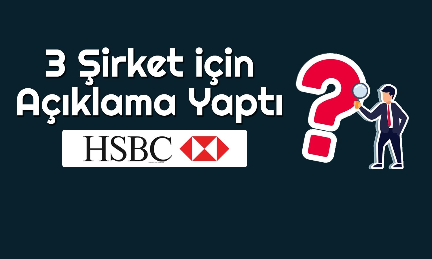 Bu Hisse 46 TL’ye Çıkabilir! HSBC’nin Beklentisi Değişti