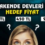 Bu Hisse 470 TL’ye Çıkacak! 3 Şirket için Yeni Hedef Fiyat