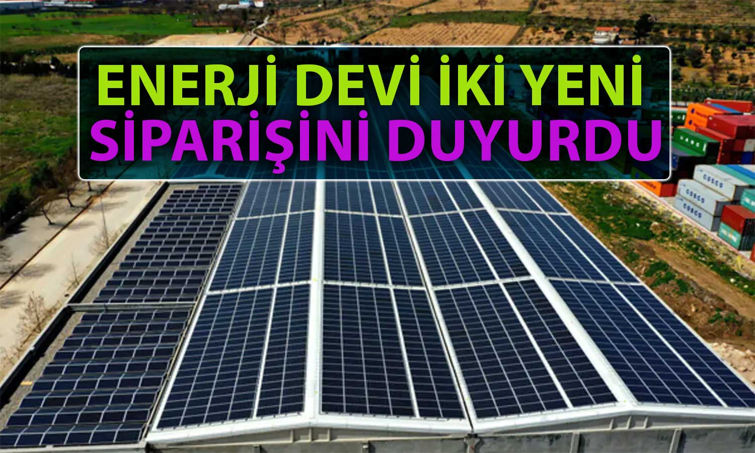 CW Enerji Milyon Dolarlık İki GES Anlaşmasını Duyurdu