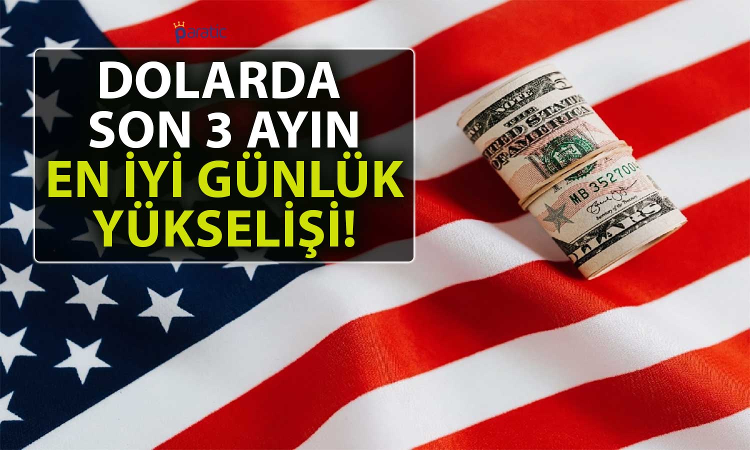 Dolar Endeksi Yıla Hızlı Girdi: Para Birimlerine Karşı Yükseliyor