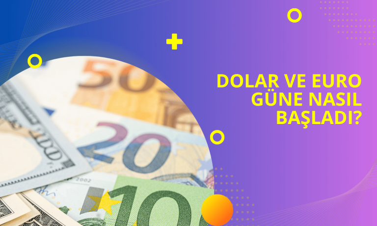 Dolar ve Euro Güne Nasıl Başladı? (19.01.2024)