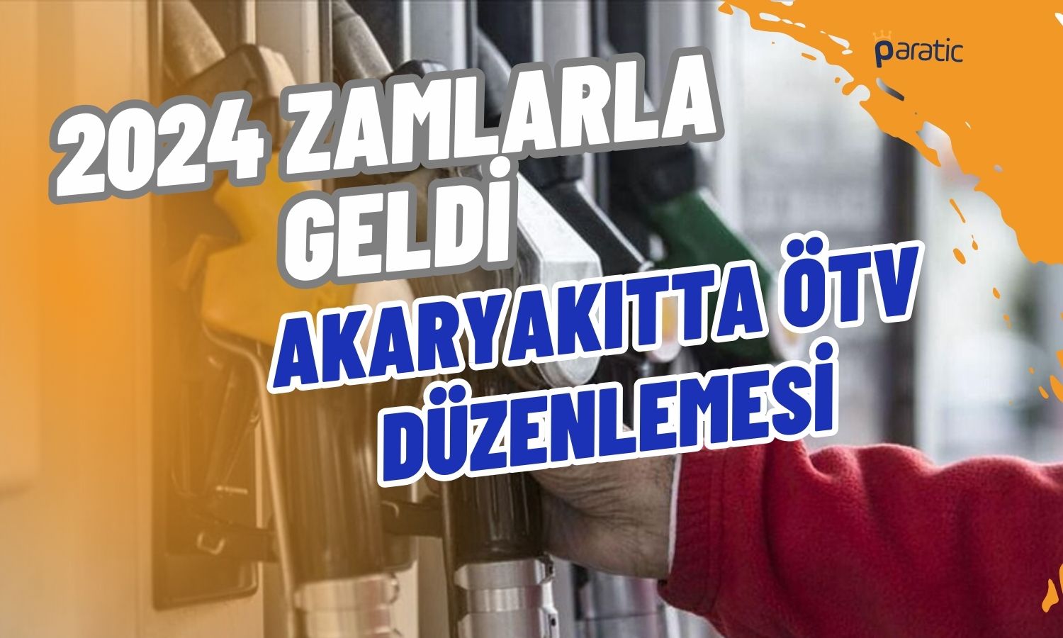 Düzenleme Yapıldı! Benzin, Motorin ve LPG’ye Zam Geldi