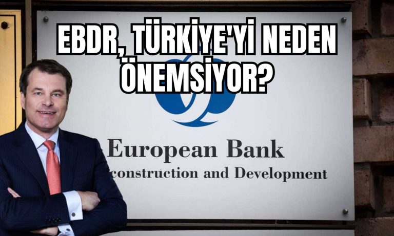 EBDR’den Türkiye’ye Rekor Yatırım! Devamı Gelecek