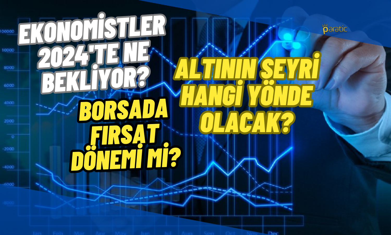 Ekonomistler Türkiye Ekonomisinin 2024 Seyrini Yorumladı