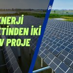 Enerji Şirketinin Milyonluk Projeleri Devreye Alındı