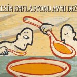 Enflasyon Bulmacası: Zenginin ve Yoksulunki Aynı Değil