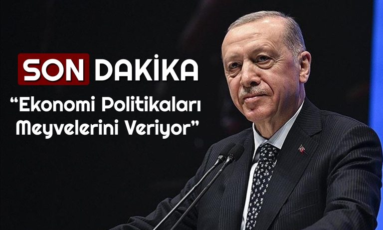 Erdoğan: Enflasyondaki Düşüş Daha Net Hissedilecek