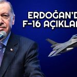Erdoğan’dan F-16 Açıklaması, ABD Onay Verecek mi?