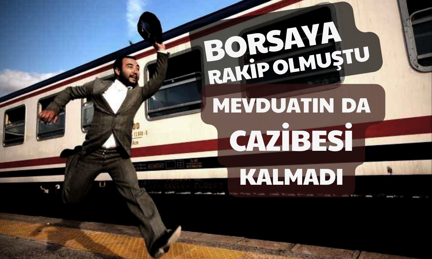 Faiz Yarışının Bitişiyle Mevduat Treni Kaçtı