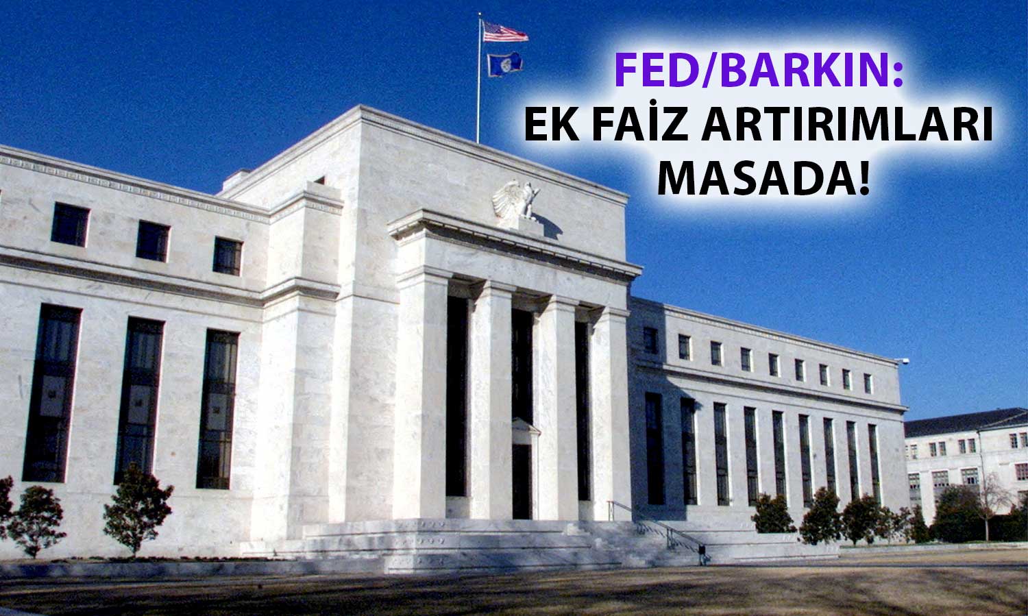 FED’den Barkin ABD Ekonomisinde Son Durumu Değerlendirdi