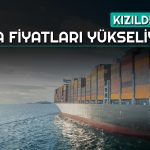 Gıda Fiyatları için Yeni Tehdit Kızıldeniz! Rotalar Değişiyor