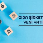 Gıda Şirketi İşleri Büyütüyor! Depoculuk Alanında Yeni Yatırım