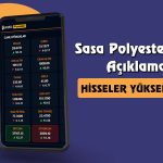 Hisseleri Sert Yükselen SASA’dan Borçlanma Duyurusu