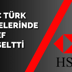 HSBC 6 Hisse için Hedef Fiyat Yükseltti