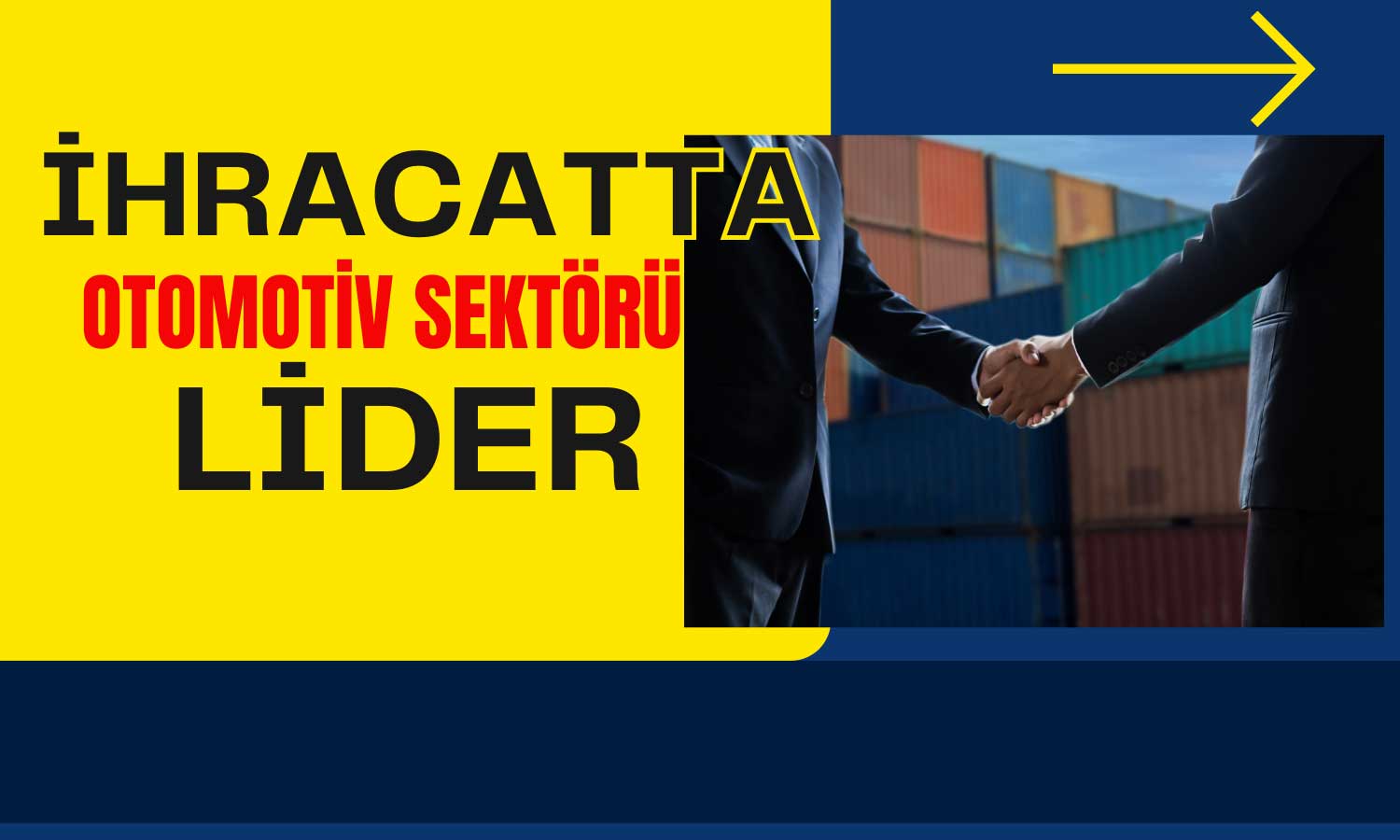 İhracatta Otomotiv Sektörü Zirvede! TİM Hedefleri Açıkladı