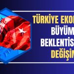 IMF’den Güncelleme: Türkiye Ekonomisi için Yeni Büyüme Tahmini