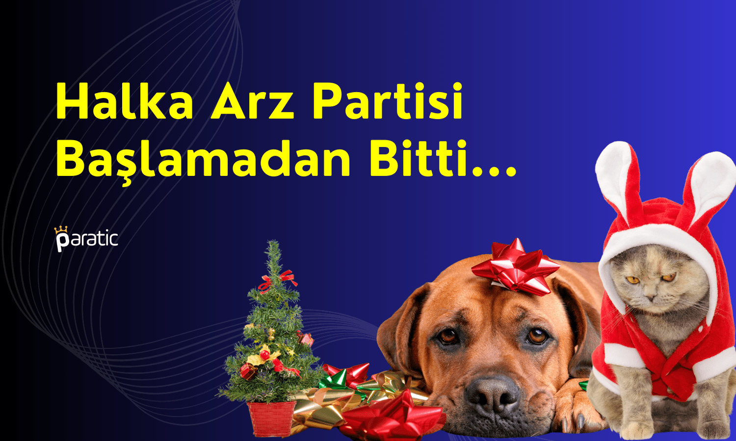 Parti Bitti! Bu Hisseler Halka Arz Fiyatının Altına Düştü