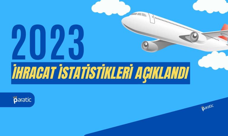 İstanbul’dan İzmir’e 2023 İhracat Raporunda Neler Var?