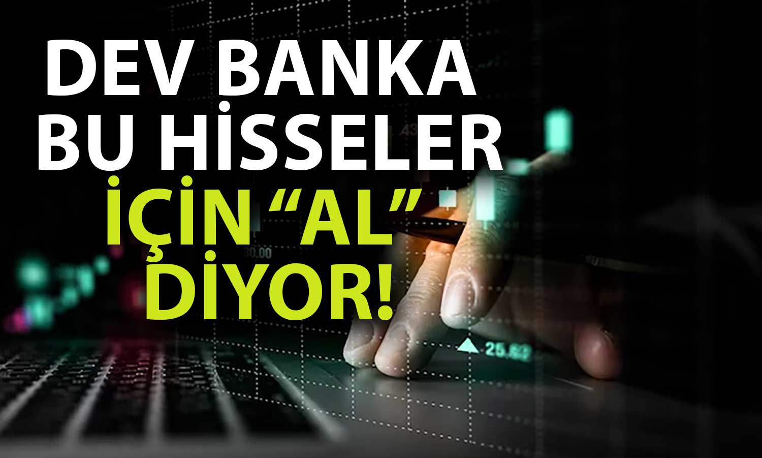 JPMorgan 2024’te Cazip Gördüğü Hisse Senetlerini Paylaştı