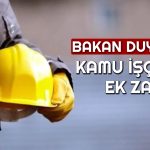 Kamu İşçisinin Yüzü Güldü: Zam Açıklaması Geldi