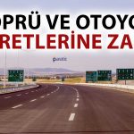 KGM Duyurdu: Köprü ve Otoyol Ücretlerine Zam Yapıldı