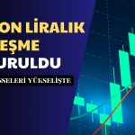 Hissesi Yükselişe Geçen Şirket Milyon Liralık Anlaşma İmzaladı
