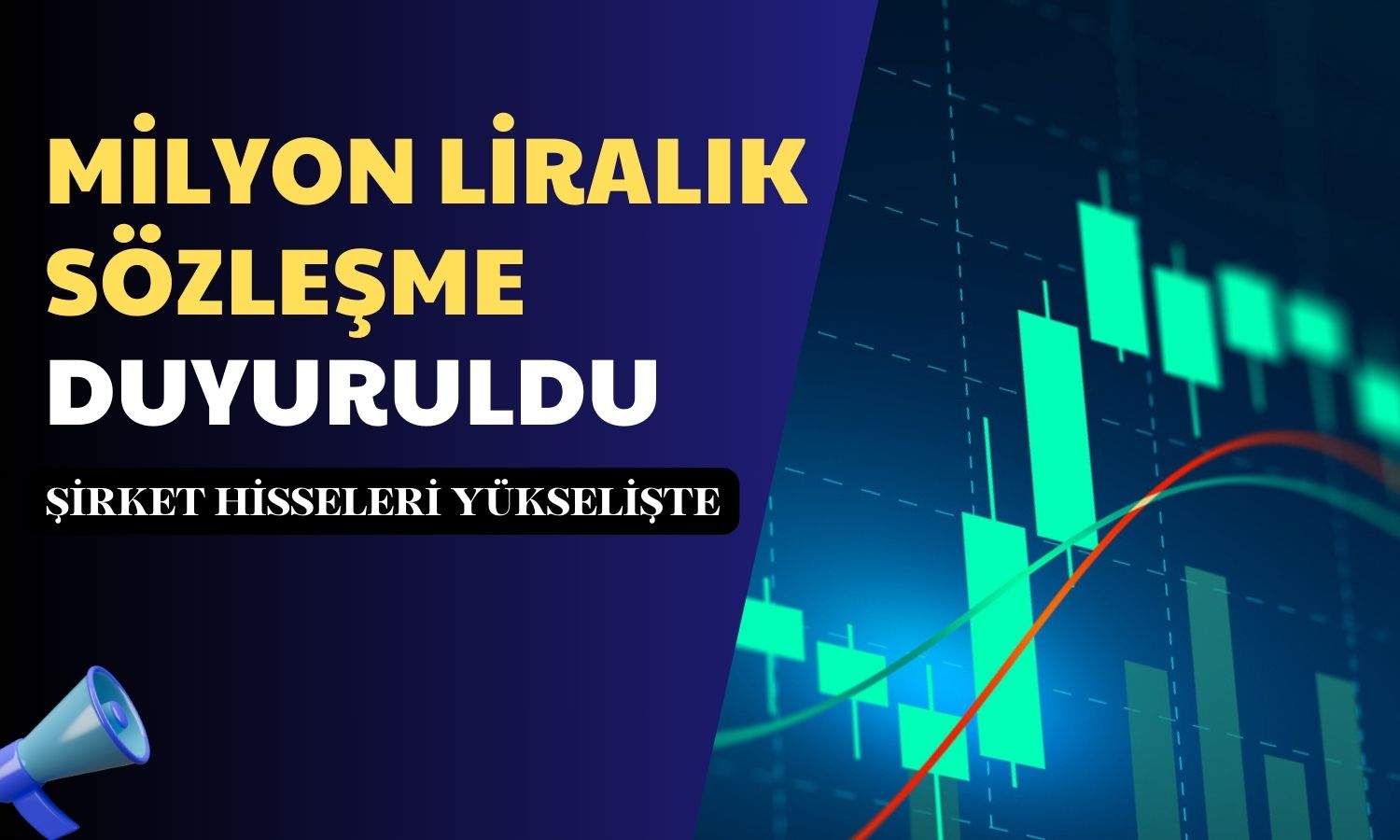 Hissesi Yükselişe Geçen Şirket Milyon Liralık Anlaşma İmzaladı